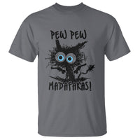 Funny Burnt Cat T Shirt Pew Pew Madafakas - Wonder Print Shop