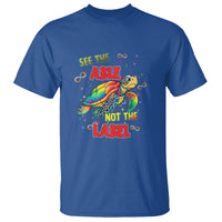 Turtle Autism Acceptance T Shirt See The Able Not The Label - Wonder Print Shop