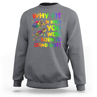 Turtle Autism Acceptance Sweatshirt Why Fit In When You Were Born To Stand Out - Wonder Print Shop
