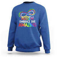 Autism Acceptance Sweatshirt Embrace The Amazing Spectrum Rainbow Infinity Symbol - Wonder Print Shop