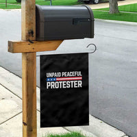 Unpaid Peaceful Protester Patriotic Stripe Garden Flag American Flag Activist