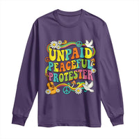 Unpaid Peaceful Protester Retro Hippie Rainbow Long Sleeve Shirt Flower Power Peace Activist