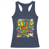 Unpaid Peaceful Protester Retro Hippie Rainbow Racerback Tank Top Flower Power Peace Activist