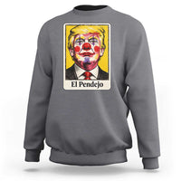 El Pendejo Clown Portrait Satire Sweatshirt Bold Political Humor Vintage Caricature