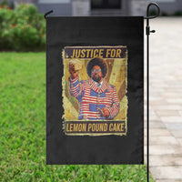 Justice for Lemon Pound Cake Vintage Retro Garden Flag Funny Viral Hip Hop Meme Parody Internet Culture Fans