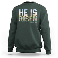 He Is Risen Matthew 28:6 Floral Christian Easter Sweatshirt Spring Flowers Cross Landscape Faith Inspirational Gift
