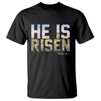 He Is Risen Matthew 28:6 Floral Christian Easter T Shirt Spring Flowers Cross Landscape Faith Inspirational Gift