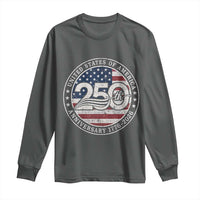United States of America 250th Anniversary Vintage Seal Long Sleeve Shirt Distressed American Flag 1776 to 2026 Semiquincentennial Patriotic