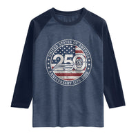 United States of America 250th Anniversary Vintage Seal Raglan Shirt Distressed American Flag 1776 to 2026 Semiquincentennial Patriotic