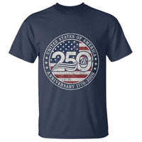 United States of America 250th Anniversary Vintage Seal T Shirt Distressed American Flag 1776 to 2026 Semiquincentennial Patriotic