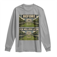 Before and 14 Million Dollars Later Lincoln Memorial Reflecting Pool Meme Long Sleeve Shirt Funny Government Spending Satire