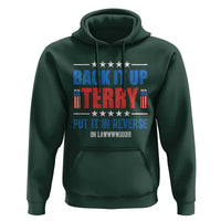 Back It Up Terry Put It In Reverse Oh Lawd Hoodie Funny 4th of July Fireworks Patriotic