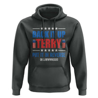 Back It Up Terry Put It In Reverse Oh Lawd Hoodie Funny 4th of July Fireworks Patriotic