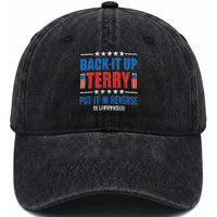 Back It Up Terry Put It In Reverse Oh Lawd Washed Cotton Baseball Cap Funny 4th of July Fireworks Patriotic