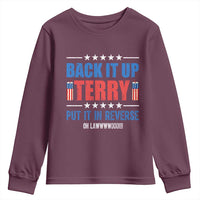 Back It Up Terry Put It In Reverse Oh Lawd Youth Sweatshirt Funny 4th of July Fireworks Patriotic