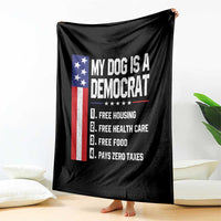 My Dog Is A Democrat Funny Conservative Humor Throw Blanket Dog Owner Joke Political Satire