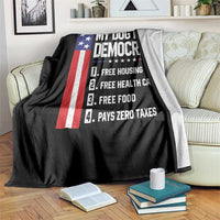My Dog Is A Democrat Funny Conservative Humor Throw Blanket Dog Owner Joke Political Satire