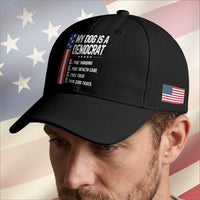 My Dog Is A Democrat Funny Conservative Humor Baseball Cap Dog Owner Joke Political Satire