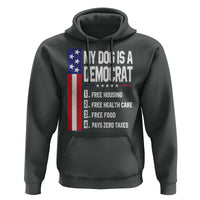 My Dog Is A Democrat Funny Conservative Humor Hoodie Dog Owner Joke Political Satire