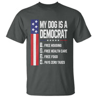 My Dog Is A Democrat Funny Conservative Humor T Shirt Dog Owner Joke Political Satire