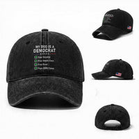 My Dog Is A Democrat Satirical Checklist Washed Cotton Baseball Cap Funny Conservative Humor Dog Owner Gifts