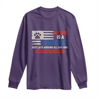 My Dog Is A Democrat American Paw Flag Patriotic Long Sleeve Shirt Just Lays Around Expects To Be Fed Conservative Humor Dog Owner