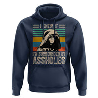 Funny I Knew It Im Surrounded by Axxholes Sci-fi Parody Hoodie Retro Sunset Space Vintage 1980s Movie Quote Inspo Meme