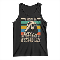 Funny I Knew It Im Surrounded by Axxholes Sci-fi Parody Tank Top Retro Sunset Space Vintage 1980s Movie Quote Inspo Meme