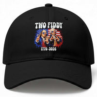 Two Fiddy Founding Fathers 1776 to 2026 Baseball Cap Funny Benjamin Franklin and George Washington American Flag Semiquincentennial