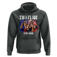 Two Fiddy Founding Fathers 1776 to 2026 Hoodie Funny Benjamin Franklin and George Washington American Flag Semiquincentennial