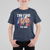 Two Fiddy Founding Fathers 1776 to 2026 T Shirt For Kid Funny Benjamin Franklin and George Washington American Flag Semiquincentennial