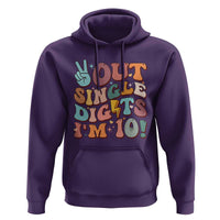 Funny Retro Groovy 10th Birthday Hoodie Out Single Digits I'm Ten