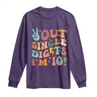 Funny Retro Groovy 10th Birthday Long Sleeve Shirt Out Single Digits I'm Ten