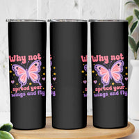 Retro Y2K Groovy Pink Butterfly Inspirational Skinny Tumbler Why Not Spread Your Wings And Fly Female Empowerment