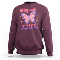 Retro Y2K Groovy Pink Butterfly Inspirational Sweatshirt Why Not Spread Your Wings And Fly Female Empowerment