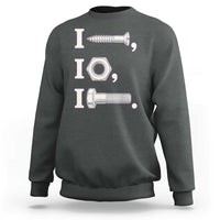 Funny Handyman Mechanic Adult Humor Sweatshirt I Screw I Nut I Bolt Rebus Hardware Innuendo Offensive Joke