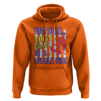 Cute Raccoon 1st Grade Student Teacher Preppy Style Hoodie First of All First Grade Is A Whole Vibe Back To School