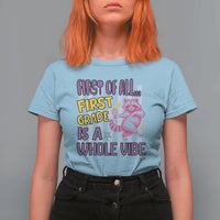 Cute Raccoon 1st Grade Student Teacher Preppy Style T Shirt For Women First of All First Grade Is A Whole Vibe Back To School
