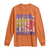 Cute Raccoon 2nd Grade Student Teacher Preppy Style Long Sleeve Shirt First of All Second Grade Is A Whole Vibe Back To School