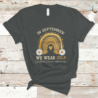 Childhood Cancer Awareness T Shirt In September We Wear Gold Rainbow - Wonder Print Shop