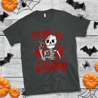 Funny Skeleton T Shirt I'm Ok It's Not My Blood Halloween Joke - Wonder Print Shop