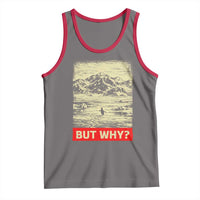 Retro Nihilist Penguin But Why Meme Tank Top Distressed Existential Moody Vintage Quiet Thinkers