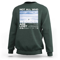 Not All Those Who Wander Are Lost Nihilist Penguin Sweatshirt Existential Deep Emotional Meme Deep Thinkers