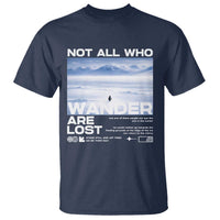 Not All Those Who Wander Are Lost Nihilist Penguin T Shirt Existential Deep Emotional Meme Deep Thinkers