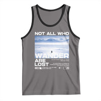 Not All Those Who Wander Are Lost Nihilist Penguin Tank Top Existential Deep Emotional Meme Deep Thinkers