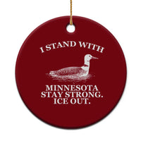 I Stand With Minnesota Resist Loon Ceramic Ornament Stay Strong Ice Out Protest