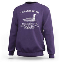 I Stand With Minnesota Resist Loon Sweatshirt Stay Strong Ice Out Protest