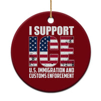 I Support ICE Patriotic Law Enforcement American Flag Ceramic Ornament