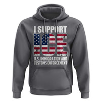 I Support ICE Patriotic Law Enforcement American Flag Hoodie