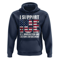 I Support ICE Patriotic Law Enforcement American Flag Hoodie